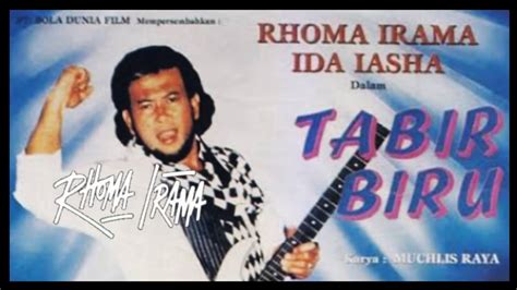 Download Film Rhoma Irama Tabir Biru