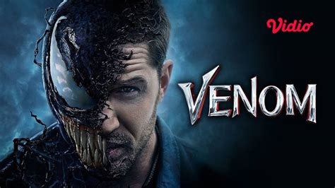 Download Film Venom 2018 Sub Indo Mp4